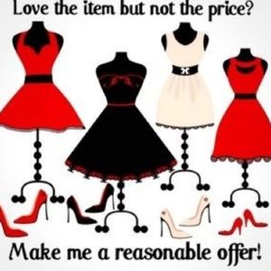 REASONABLE OFFERS WELCOME